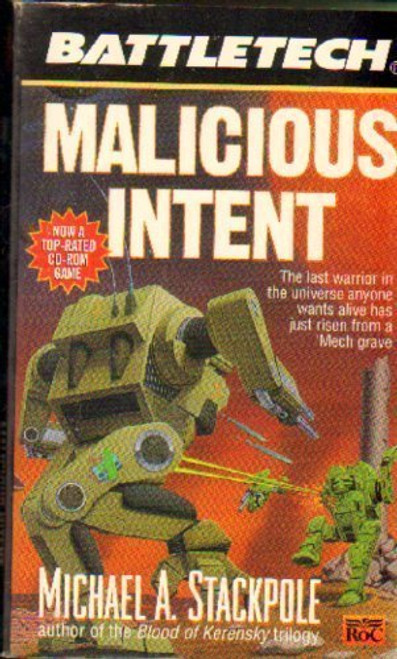 Malicious Intent (BattleTech, Book 24)