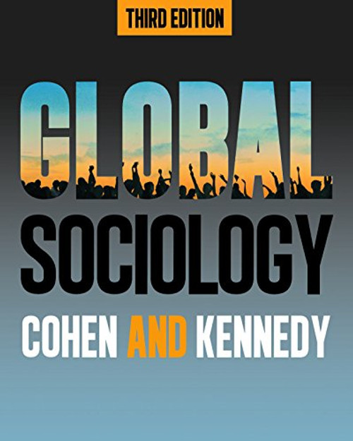 Global Sociology, Third Edition