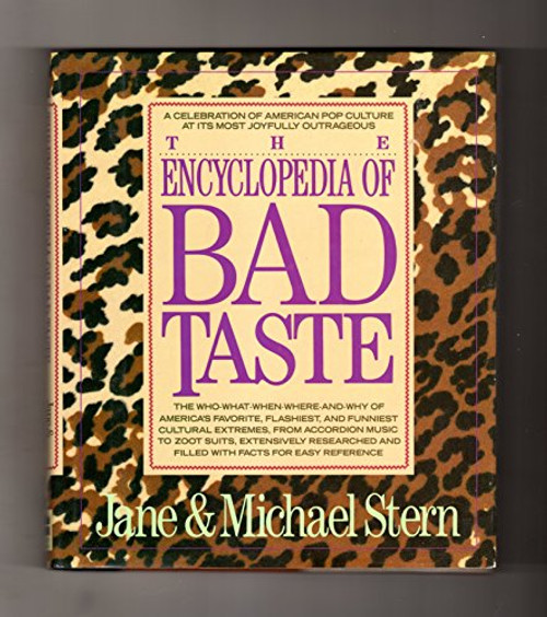 Encyclopedia of Bad Taste
