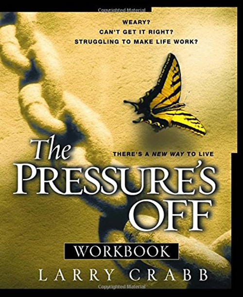 The Pressure's Off Workbook