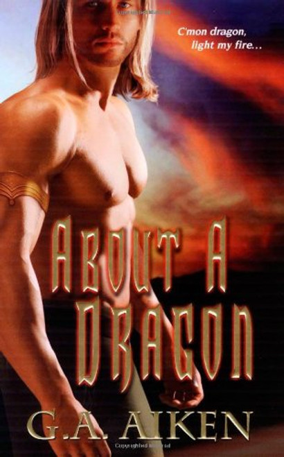 About A Dragon (Dragon Kin, Book 2)