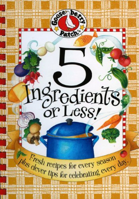 5 Ingredients or Less Cookbook (Everyday Cookbook Collection)