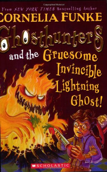 Ghosthunters #2: Ghosthunters and the Gruesome Invincible Lightning Ghost