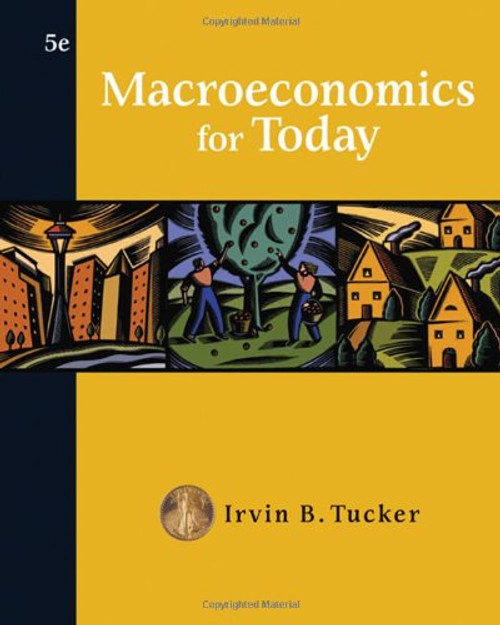 Macroeconomics for Today (Available Titles CengageNOW)