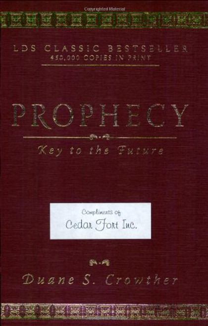 Prophecy: Key To The Future