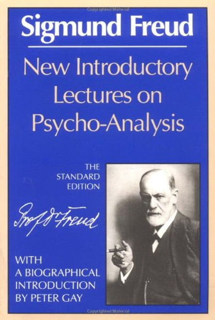 New Introductory Lectures on Psycho-Analysis (The Standard Edition)  (Complete Psychological Works of Sigmund Freud)