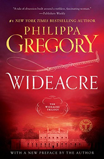 Wideacre: A Novel (The Wideacre Trilogy)