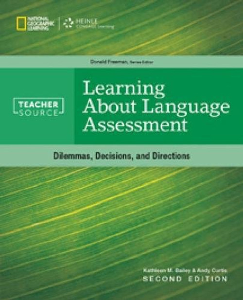 Learning About Language Assessment (TeacherSource)