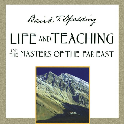 Life and Teaching of the Masters of the Far East (Condensed Edition of Vols. 1-3)