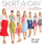 Skirt-a-Day Sewing: Create 28 Skirts for a Unique Look Every Day