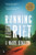 Running the Rift: A Novel