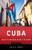 Cuba: What Everyone Needs to Know, Second Edition