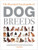 The Illustrated Encyclopedia of Dog Breeds