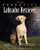 The Essential Labrador Retriever (The Essential Guides)