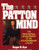 The Patton Mind (West Point Military History)