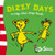 Dizzy Days (Flip-The-Flap Books)