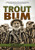 Trout Bum (The Pruett Series)