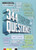 344 Questions: The Creative Person's Do-It-Yourself Guide to Insight, Survival, and Artistic Fulfillment (Voices That Matter)