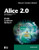 Alice 2.0: Introductory Concepts and Techniques (Shelly Cashman Series)