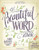KJV, Beautiful Word Bible, Hardcover, Red Letter Edition: 500 Full-Color Illustrated Verses