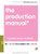 The Production Manual: A Graphic Design Handbook (Required Reading Range)