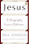 Jesus: A Biography from a Believer.