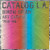 Catalog L.A.: Birth of an Art Capital 1955-1985