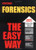 Forensics the Easy Way (Easy Way Series)