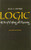 Logic: The Art of Defining and Reasoning (2nd Edition)