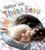 Naptime with Theo and Beau: with Free Poster Included