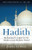 Hadith: Muhammad's Legacy in the Medieval and Modern World (Foundations of Islam)