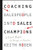 Coaching Salespeople into Sales Champions: A Tactical Playbook for Managers and Executives