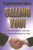 Selling You!: A Practical Guide to Achieving the Most by Becoming Your Best