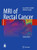 MRI of Rectal Cancer: Clinical Atlas