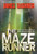 The Maze Runner (Maze Runner, Book One)