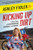 Kicking Up Dirt: A True Story of Determination, Deafness, and Daring