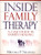 Inside Family Therapy: A Case Study in Family Healing