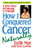 How I Conquered Cancer Naturally