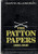 The Patton Papers, Vol. 1: 1885-1940