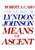 2: Means of Ascent: The Years of Lyndon Johnson II