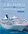 Cruising: A Guide to the Cruise Line Industry