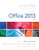 Exploring: Microsoft Office 2013, Plus (Exploring for Office 2013)