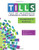 Test of Integrated Language and Literacy Skills (TILLS) Examiner's Manual