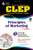 CLEP Principles of Marketing w/ CD-ROM (CLEP Test Preparation)