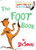 The Foot Book (The Bright and Early Books for Beginning Beginners)