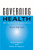Governing Health: The Politics of Health Policy
