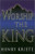 Worship the King