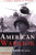 American Warrior: A Combat Memoir of Vietnam