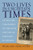 Two Lives in Uncertain Times: Facing the Challenges of the 20th Century as Scholars and Citizens (Studies in German History)