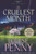 The Cruelest Month (Three Pines Mysteries, No. 3)